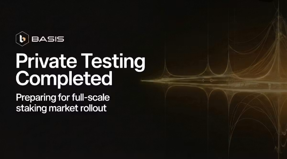 BASIS Successfully Completes Private Testing as Base58 Labs Prepares for Full-Scale Staking Market