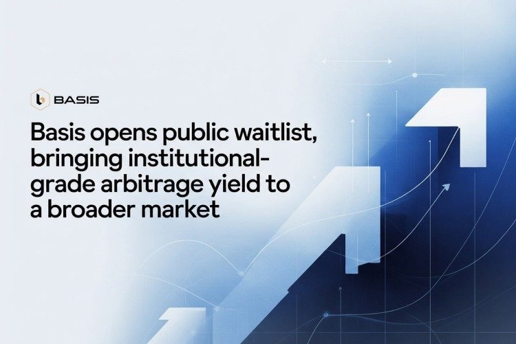 BASIS Opens Public Waitlist, Bringing Institutional-Grade Arbitrage Yield to a Broader Market